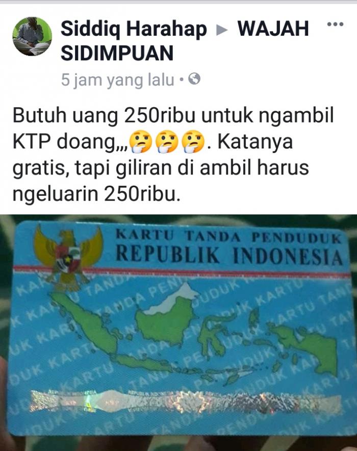 Pengakuan warga di Medsos, Butuh Rp.250 Ribu Dapatkan KTP Elektronik d Padangsidimpuan