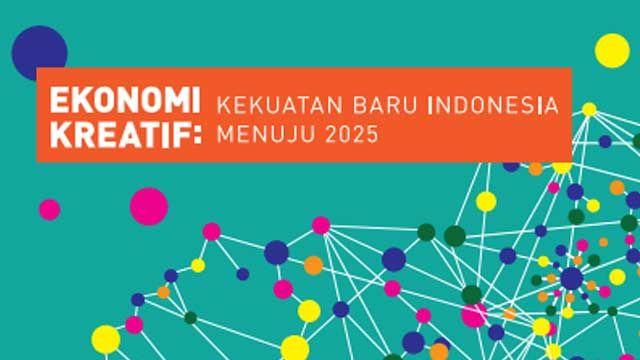 Ekonomi Kreatif Membutuhkan Dukungan Lebih dari Pemerintah