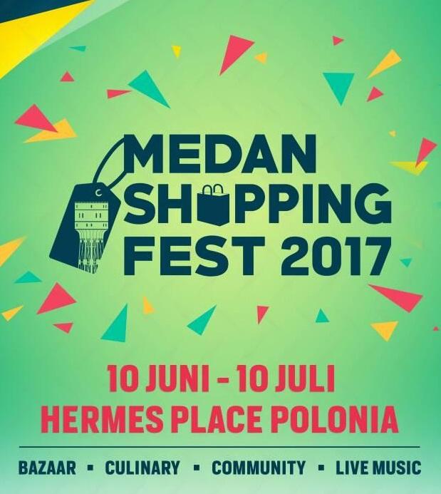 AMCI Ajak Masyarakat Kota Medan Ramaikan Medan Shopping Fest 2017